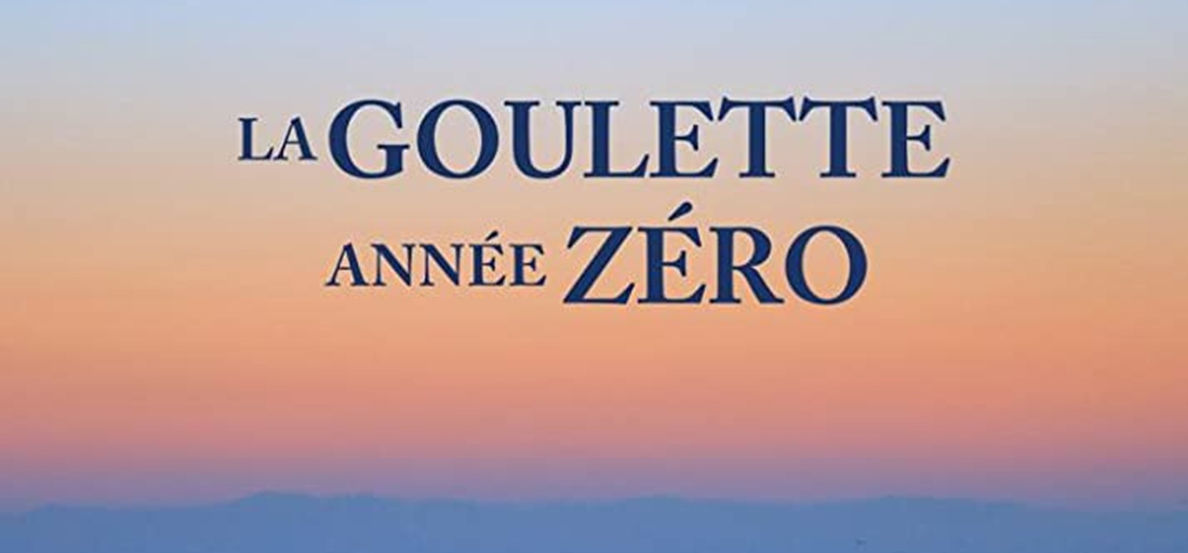 LA GOULETTE ANNÉE ZÉRO Cinema Tunisien