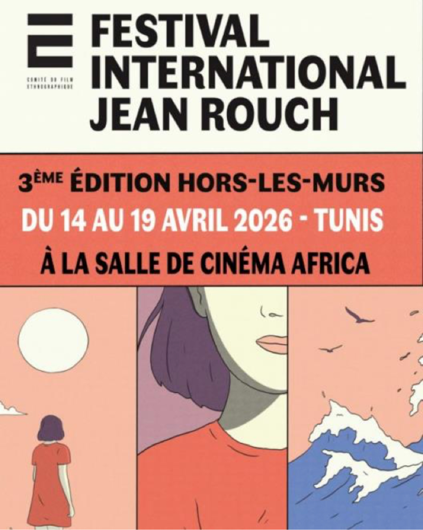 Irene Rouch TUNISIE — FESTIVAL INTERNATIONAL JEAN ROUCH À TUNIS - Cinema Tunisien